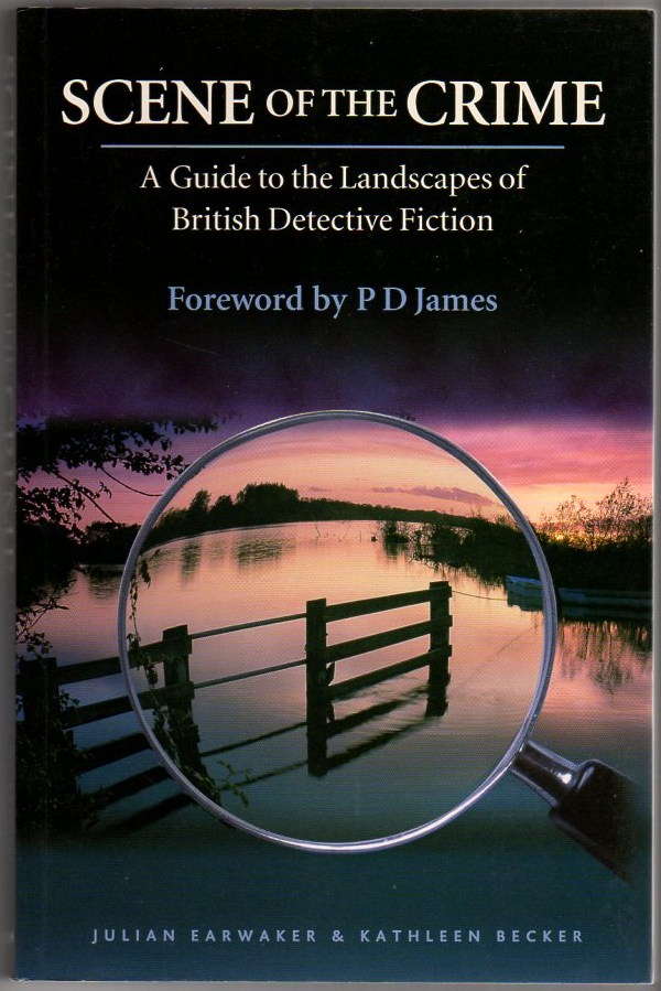 Image for Scene of the Crime: A Guide to the Landscapes of British Detective Fiction
