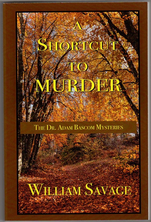 A Shortcut to Murder: The Dr. Adam Bascom Mysteries Image for A Shortcut to Murder: The Dr. Adam Bascom Mysteries