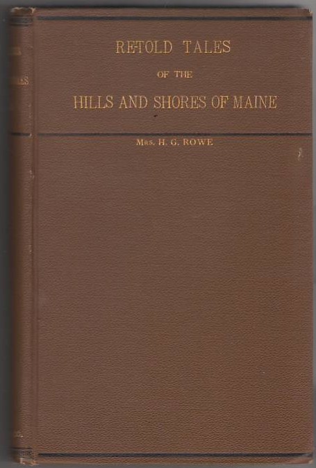 Image for Re-Told Tales of the Hills and Shores of Maine