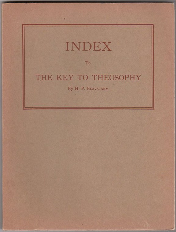 Index to The Key to Theosophy Image for Index to The Key to Theosophy