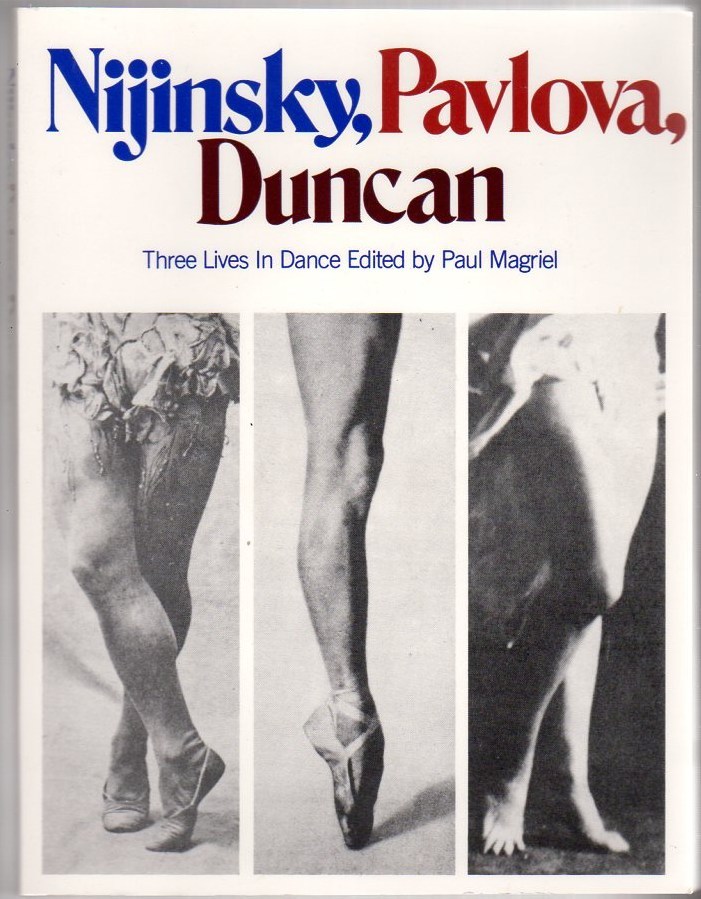 Image for Nijinsky, Pavlova, Duncan: Three Lives in Dance