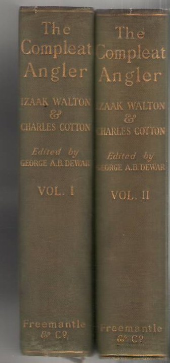 The Compleat Angler, Or, the Contemplative Man's Recreation : Being a Discourse of Rivers,Fish Ponds,Fish,and Fishing Image for The Compleat Angler, Or, the Contemplative Man's Recreation : Being a Discourse of Rivers,Fish Ponds,Fish,and Fishing