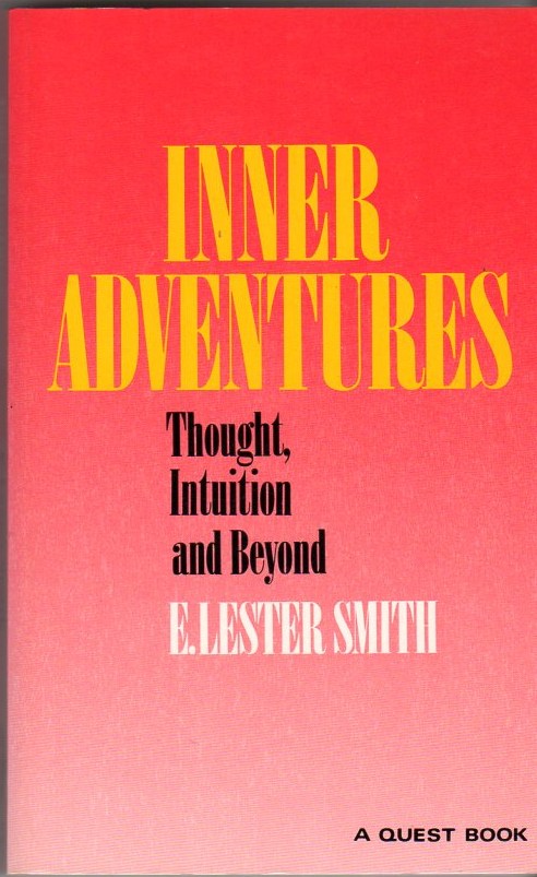 Image for Inner Adventures: Thought, Intuition and Beyond