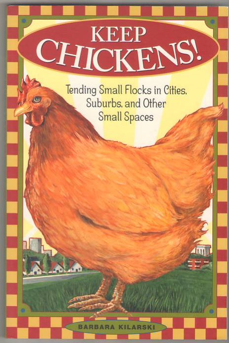 Keep Chickens! Tending Small Flocks in Cities, Suburbs, and Other Small Spaces Image for Keep Chickens! Tending Small Flocks in Cities, Suburbs, and Other Small Spaces