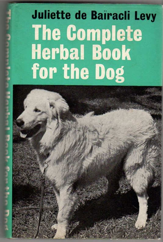Image for The Complete Herbal Book for the Dog