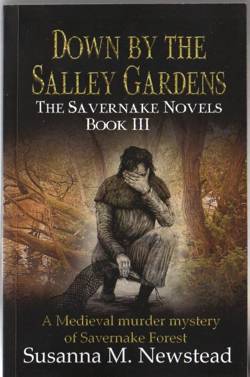 Image for Down By the Salley Gardens: The Savernake Novels Book III