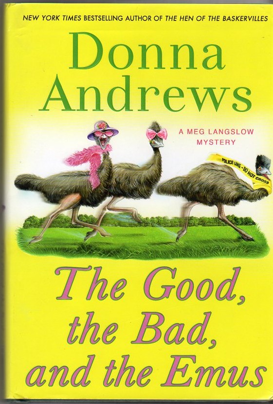 Image for The Good, the Bad, and the Emus
