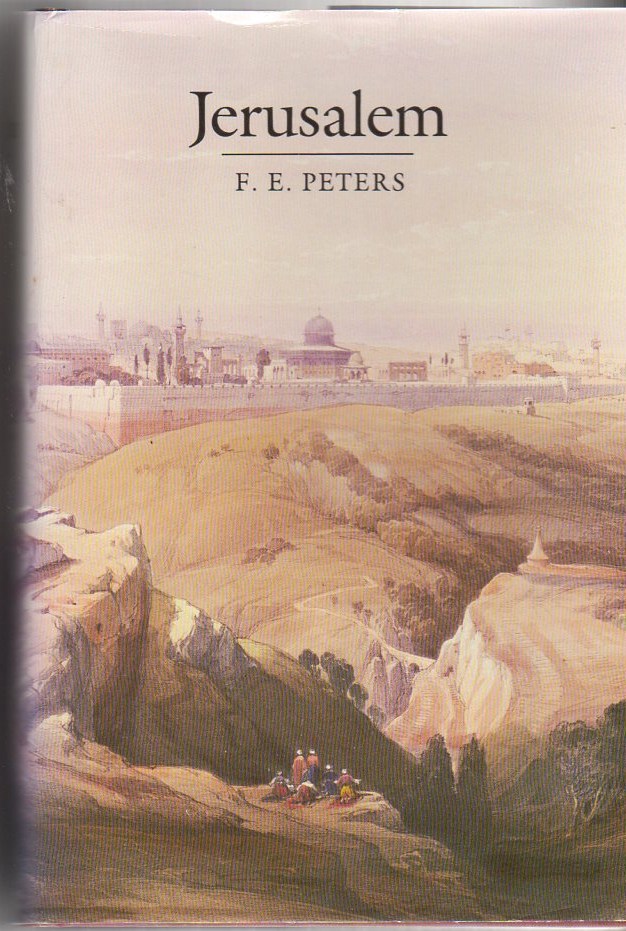 Jerusalem: The Holy City in the Eyes of Chroniclers, Visitors, Pilgrims, and Prophets from the Days of Abraham to the Beginnings of Modern Times Image for Jerusalem: The Holy City in the Eyes of Chroniclers, Visitors, Pilgrims, and Prophets from the Days of Abraham to the Beginnings of Modern Times