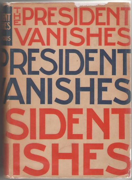 Image for The President Vanishes