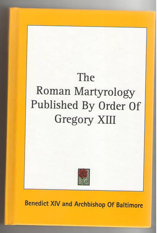 Image for The Roman Martyrology Published By Order Of Gregory XIII