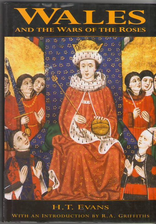 Image for Wales and the Wars of the Roses