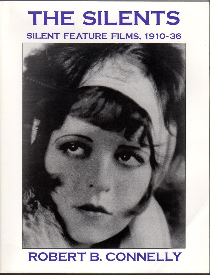 Image for The Silents: Silent Feature Films, 1910-1936