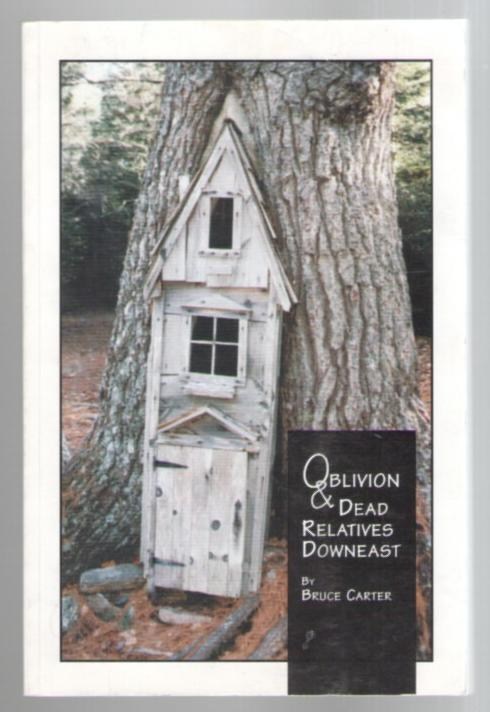 Image for Oblivion & Dead Relatives Downeast