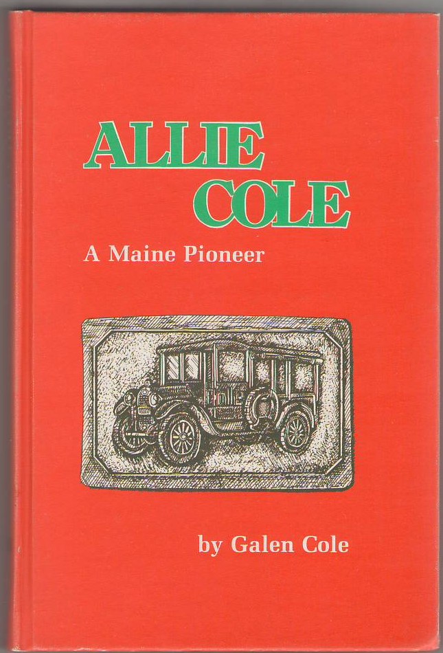 Image for Allie Cole: A Maine Pioneer