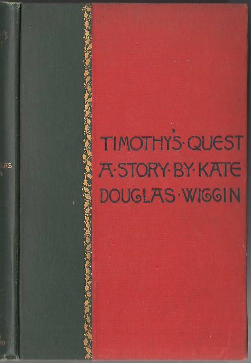 Image for Timothy's Quest: A Story for Anybody, Young or Old, Who Cares to Read It