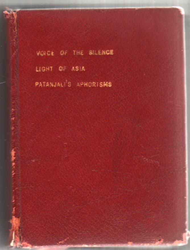 Image for Voice of the Silence, Light of Asia & Patanjali's Aphorisms