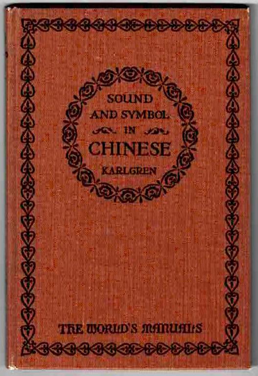 Image for Sound & Symbol in Chinese (Language & Literature Series)