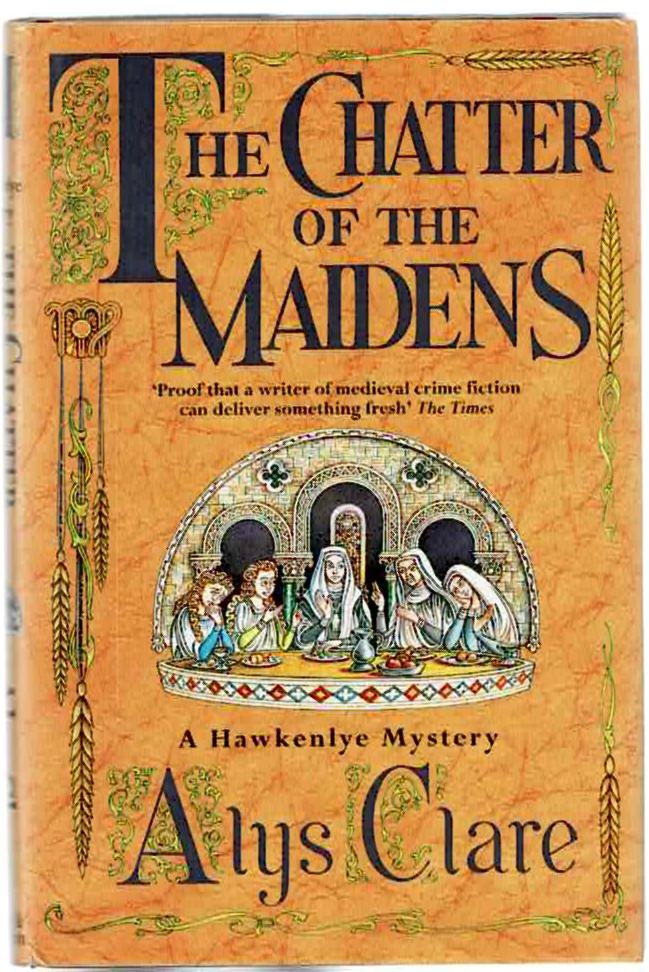 Image for The Chatter of the Maidens: A Hawkenlye Mystery