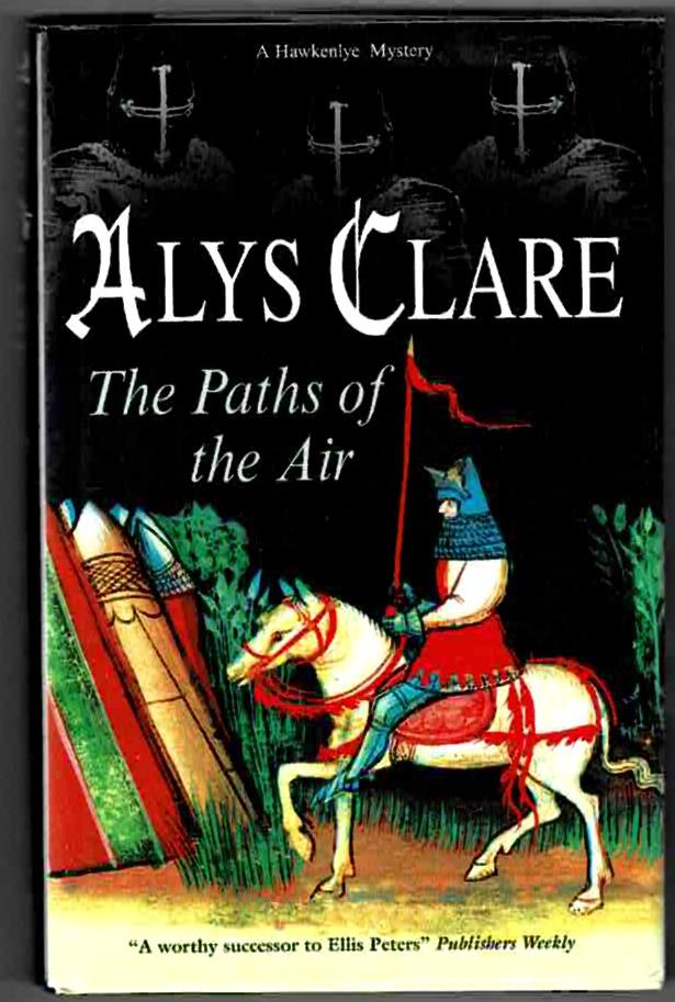 Image for The Paths of the Air: A Hawkenlye Mystery