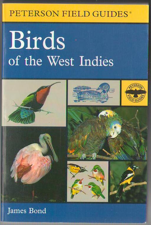 Image for A Field Guide to Birds of the West Indies (Peterson Field Guides)