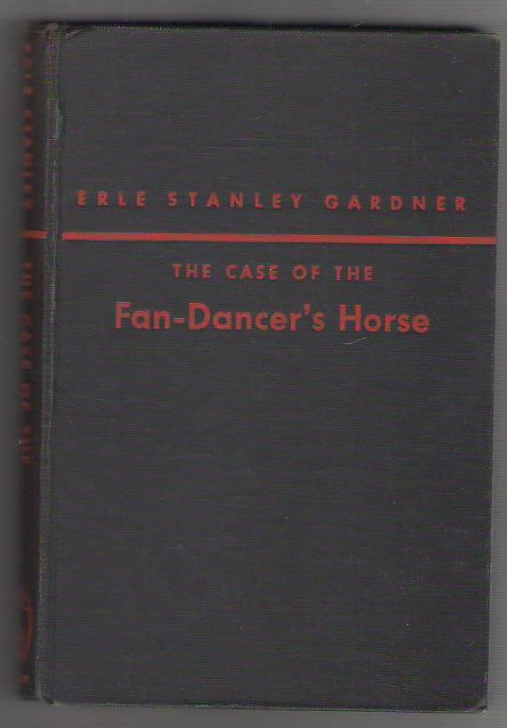 Image for The Case of the Fan-Dancer's Horse