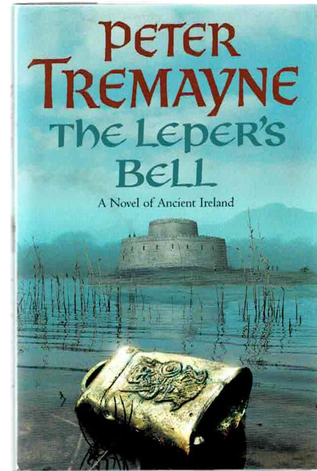 Image for The Leper's Bell: A Novel of Ancient Ireland