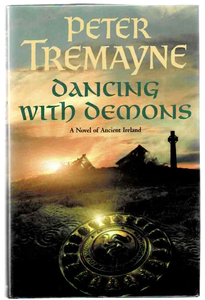 Image for Dancing with Demons: A Novel of Ancient Ireland