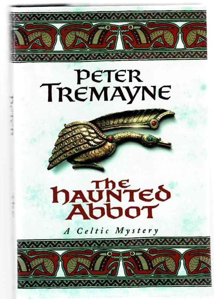 Image for The Haunted Abbot: A Celtic Mystery