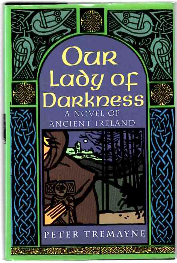 Image for Our Lady of Darkness: A Novel of Ancient Ireland