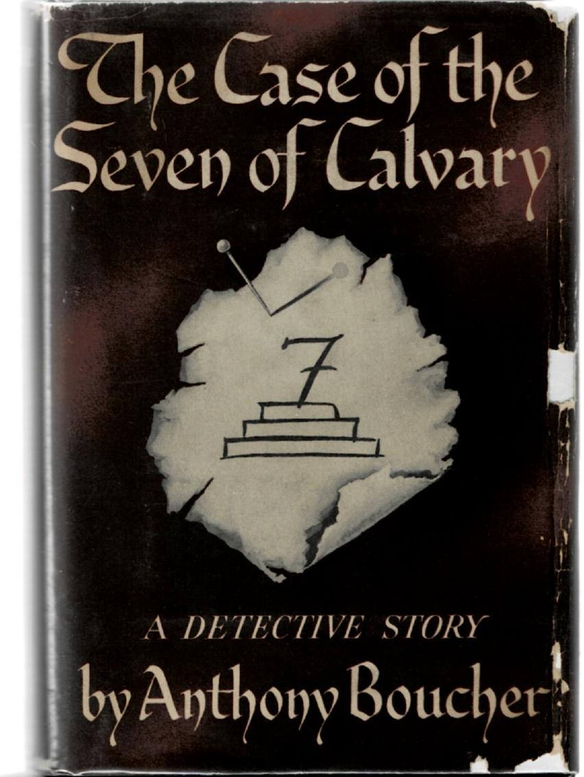 Image for The Case of the Seven of Calvary: A Detective Story