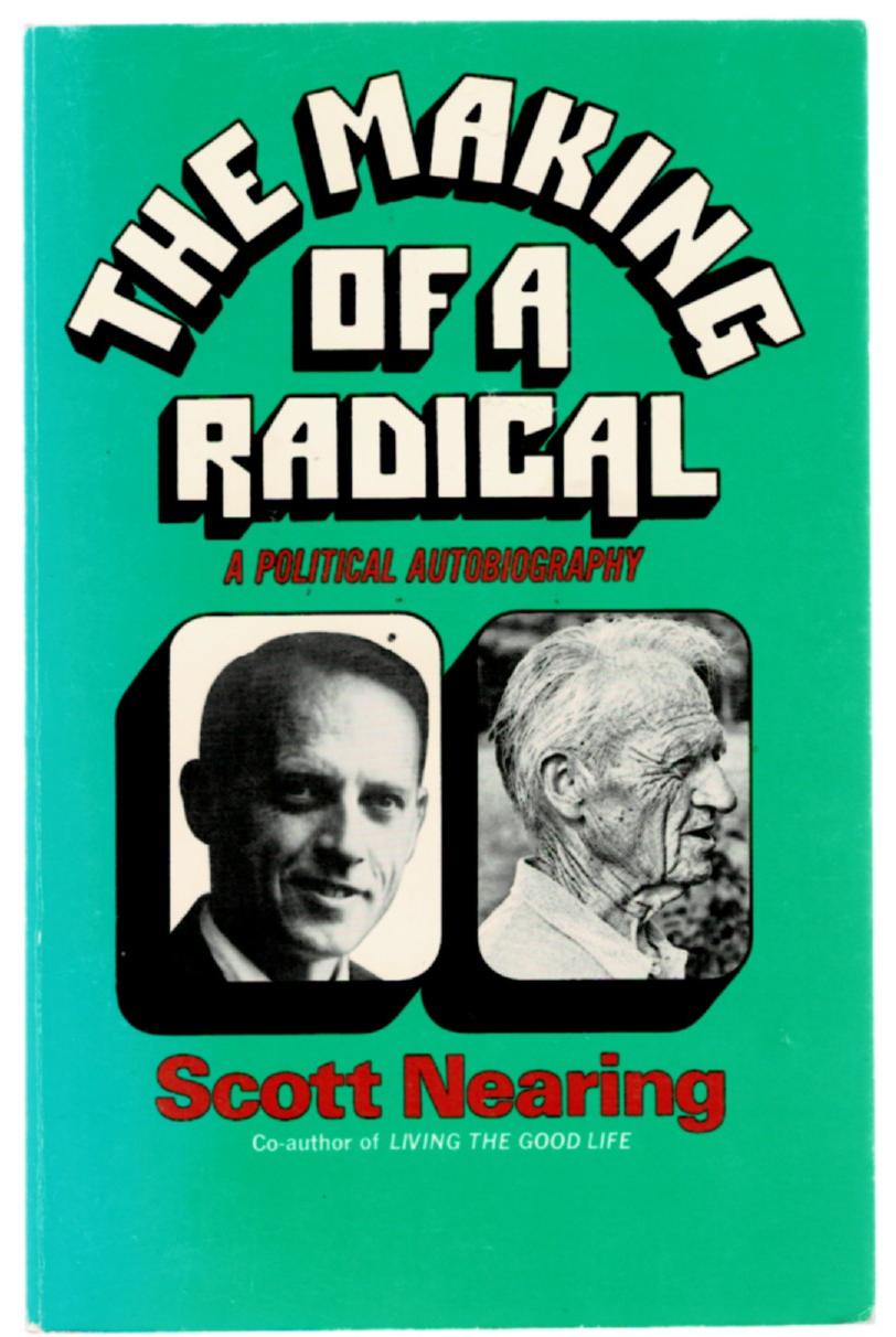 Image for The Making of a Radical: A Political Autobiography
