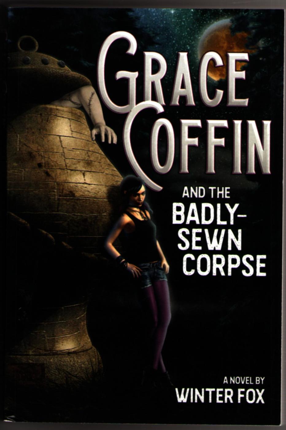 Image for Grace Coffin and the Badly Sewn Corpse