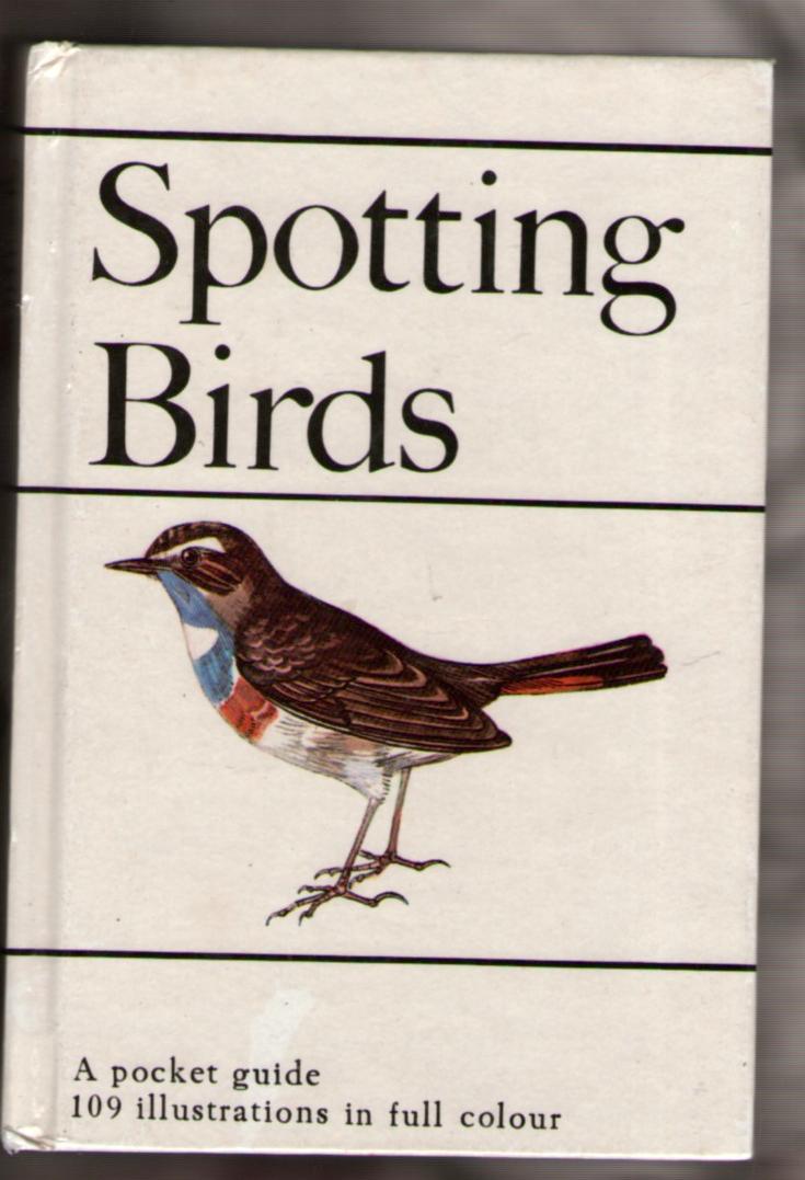 Image for Spotting Birds: A Pocket Guide to Bird Watching