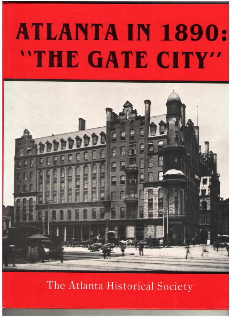 Image for Atlanta in 1890: "The Gate City"
