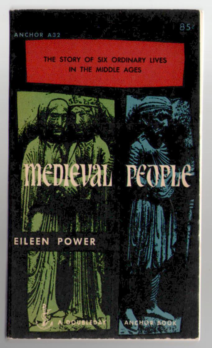 Image for Medieval People: The Story of Six Ordinary Lives in the Middle Ages