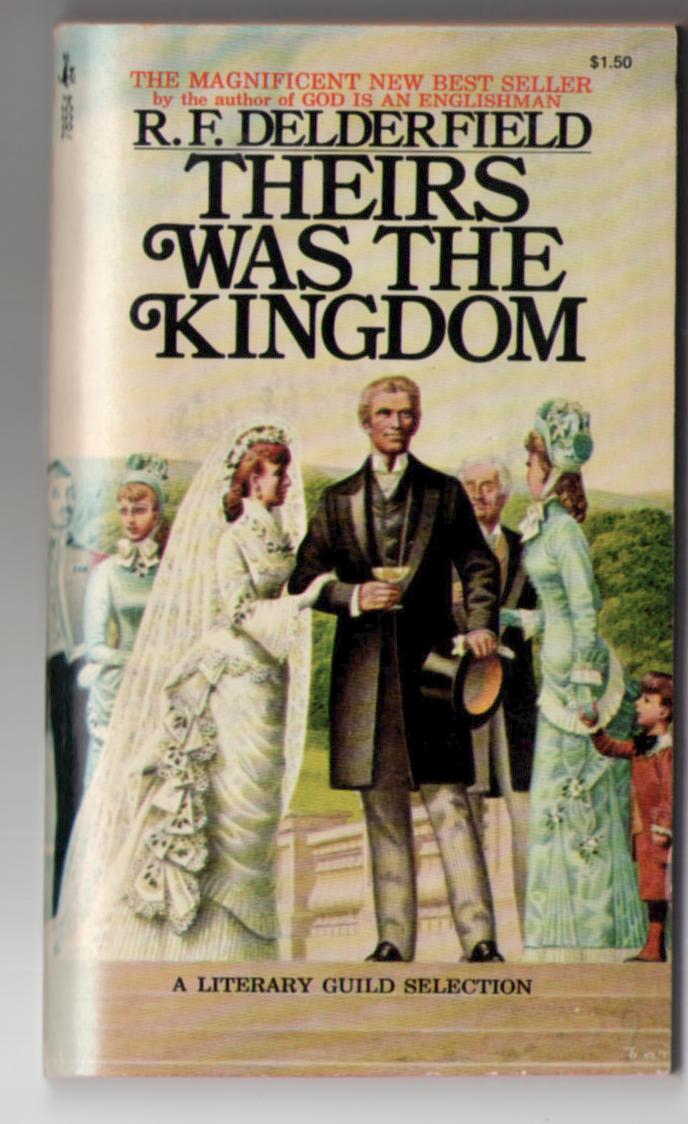 Image for Theirs Was the Kingdom