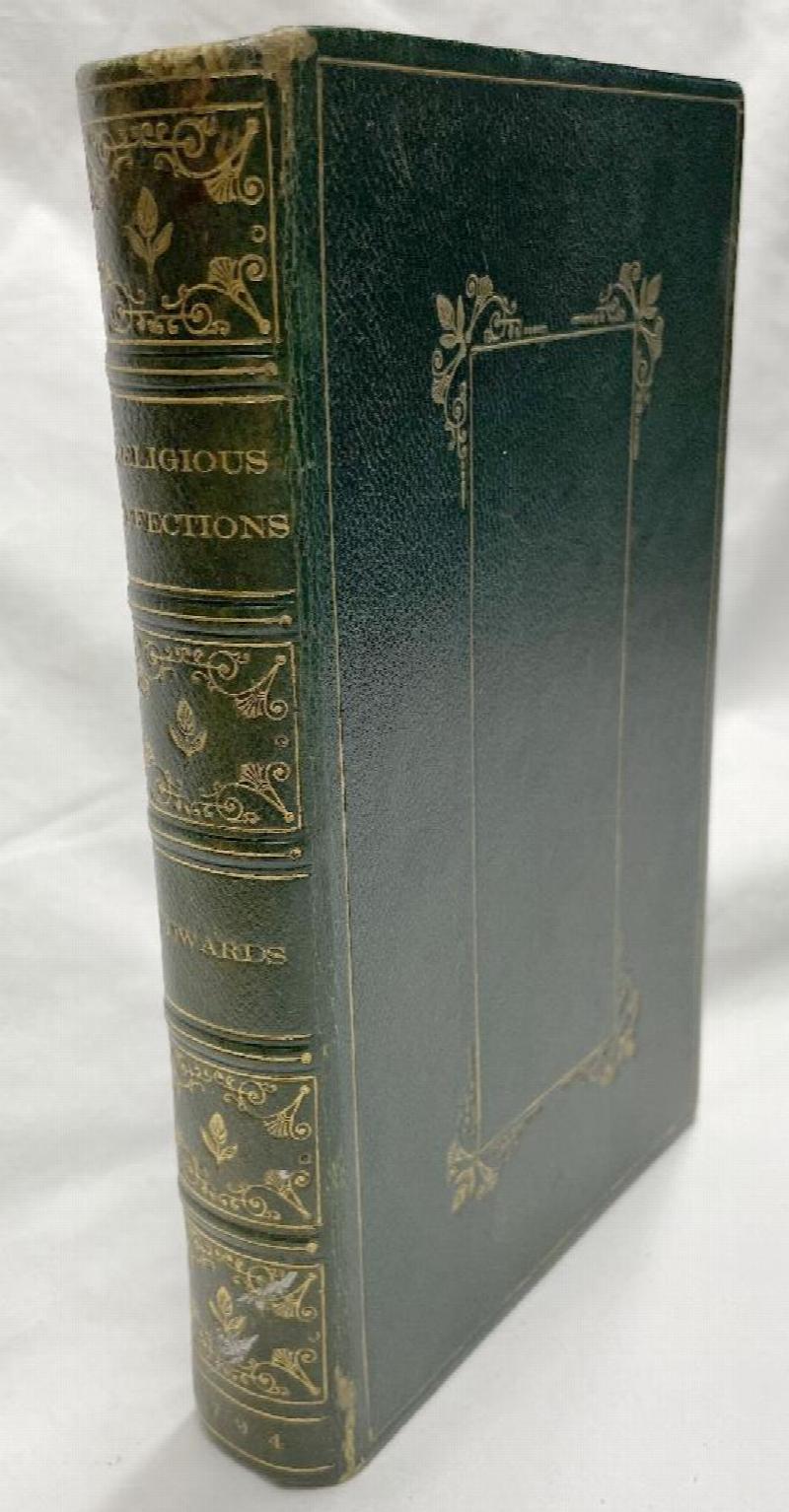 Image for A Treatise Concerning Religious Affections, in Three Parts