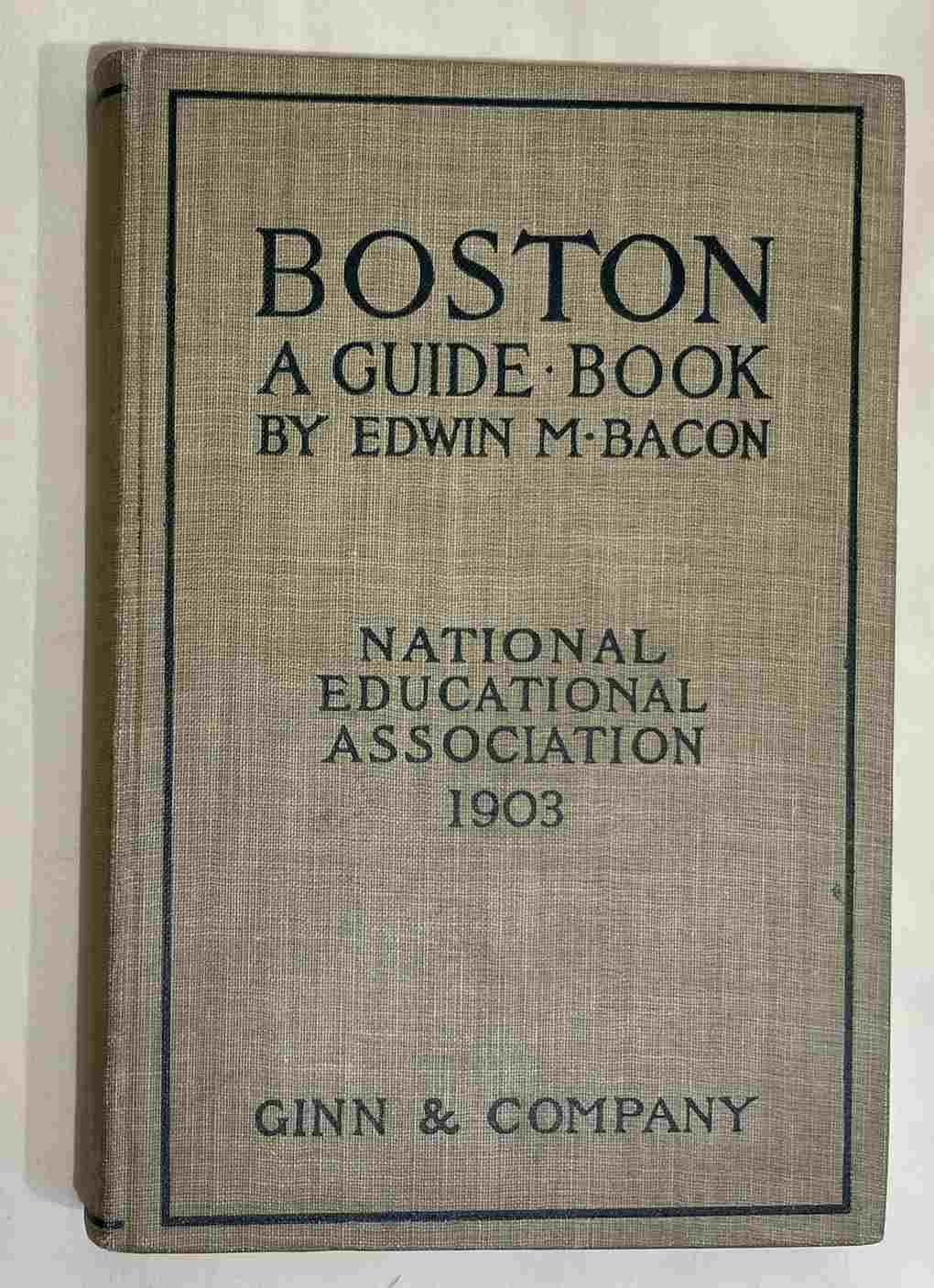 Boston: A Guide Book