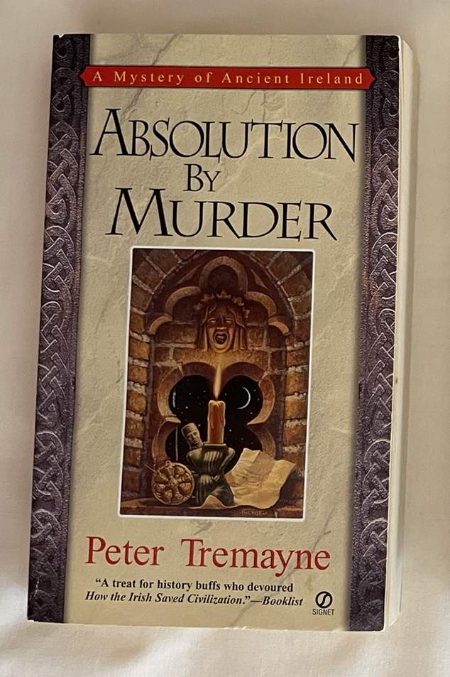 Absolution by Murder: A Mystery of Ancient Ireland