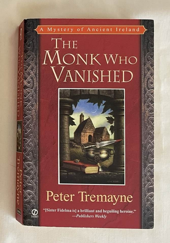 The Monk Who Vanished: A Mystery of Ancient Ireland