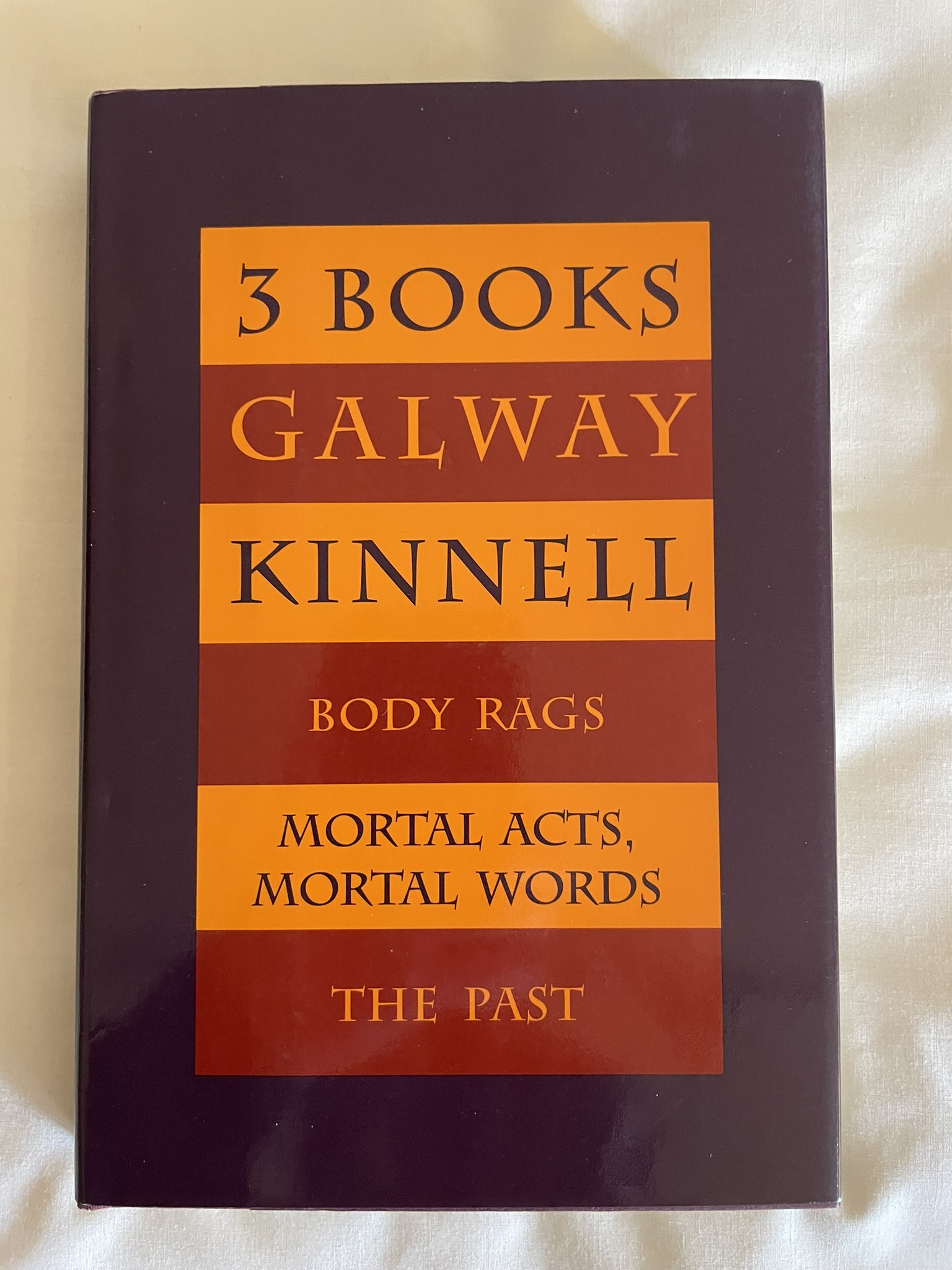 Three Books: Body Rags; Mortal Acts, Mortal Words & The Past