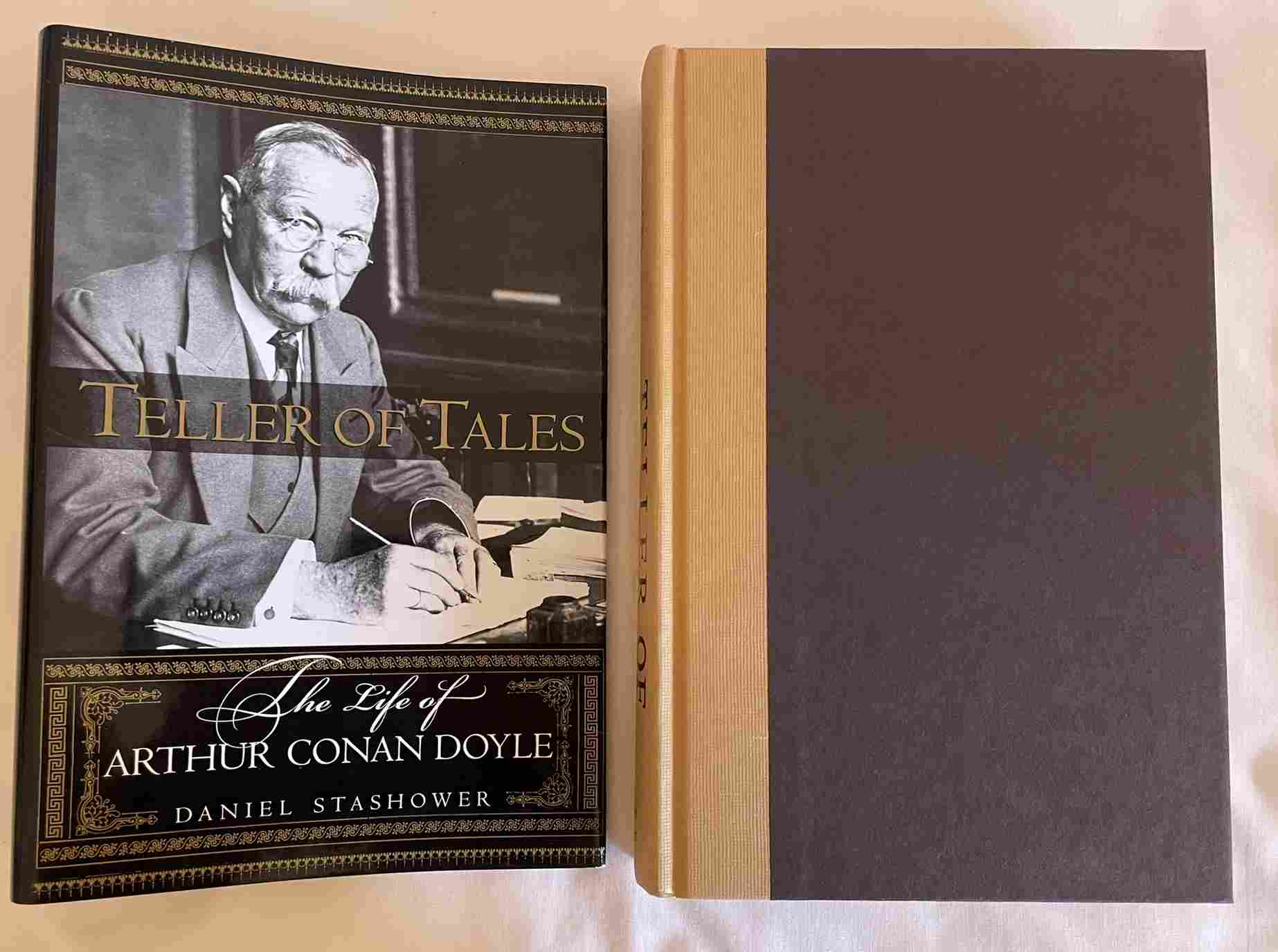 Teller of Tales: The Life of Arthur Conan Doyle