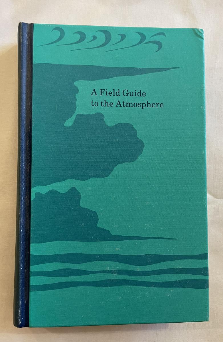 A Field Guide to the Atmosphere