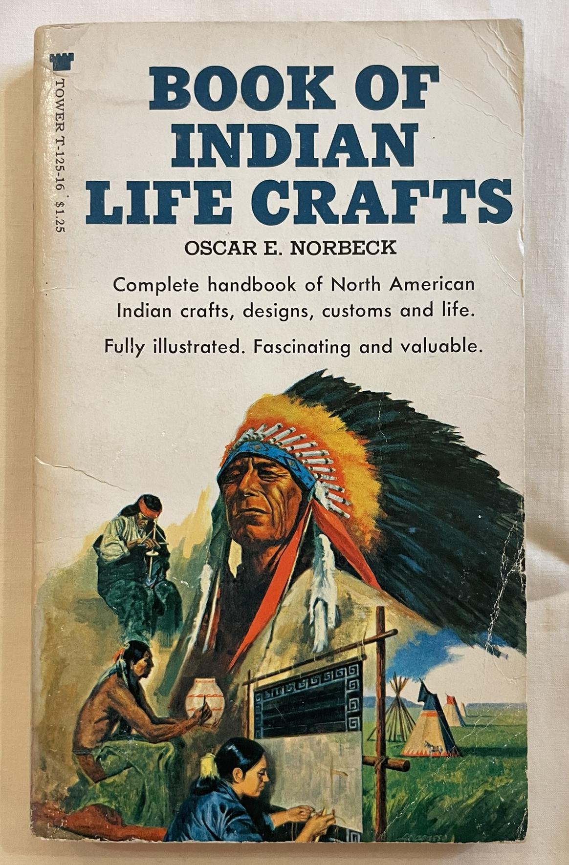Book of Indian Life Crafts