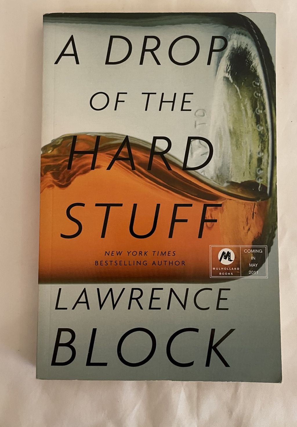A Drop of the Hard Stuff