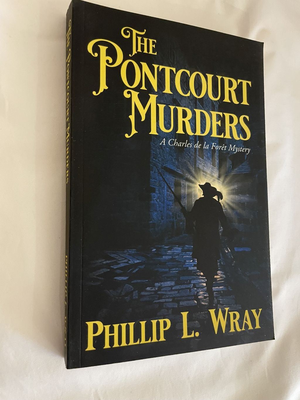 The Pontcourt Murders: A Charles de la Foret Mystery