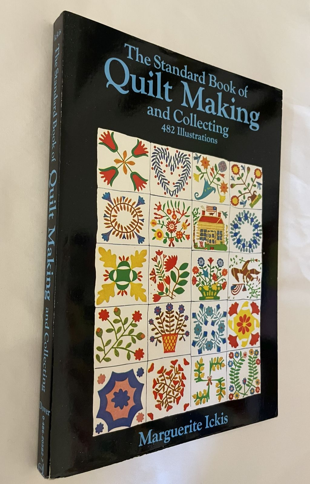 The Standard Book of Quilt Making and Collecting
