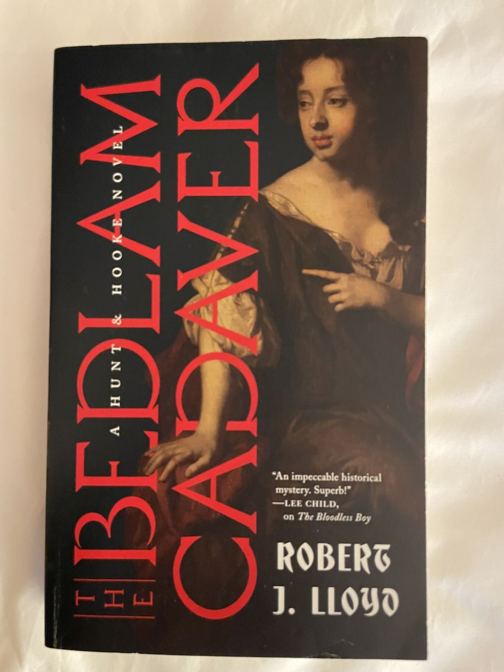 Bedlam Cadaver; A Hunt & Hooke Novel