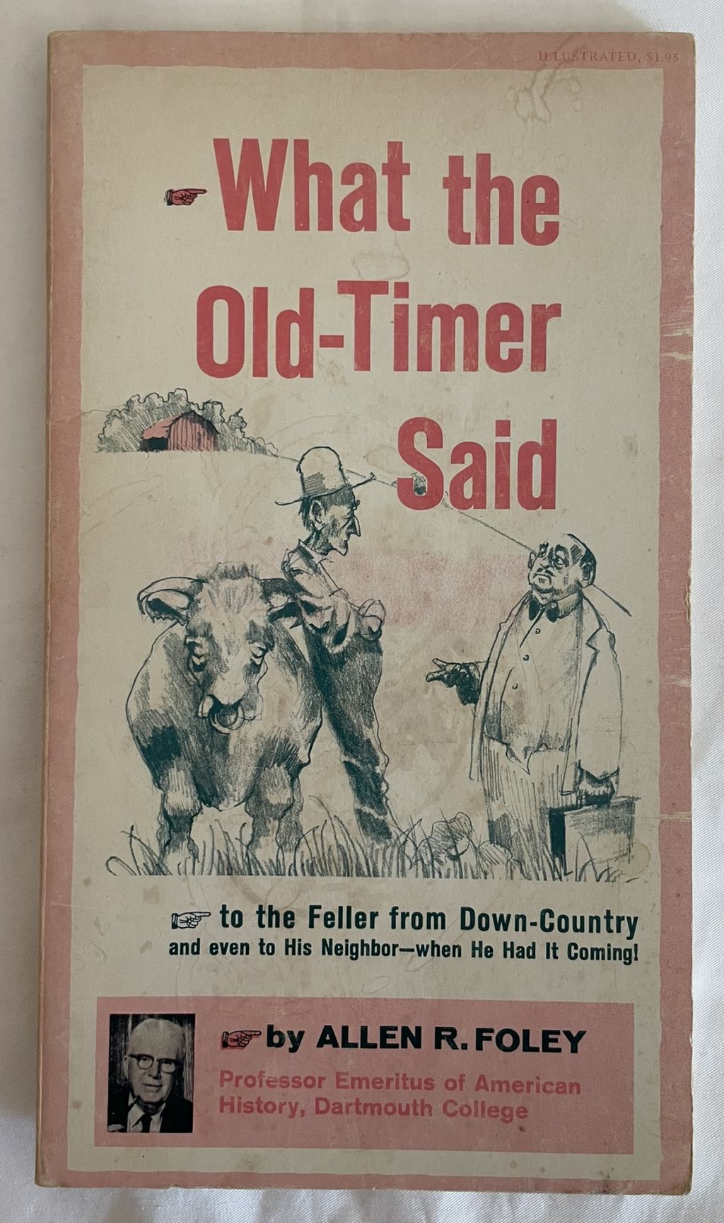 What the Old-Timer Said